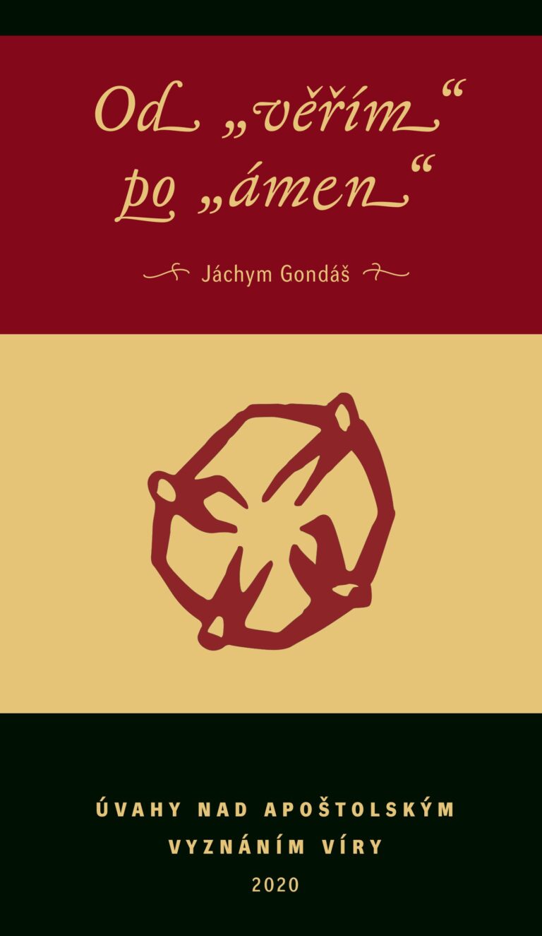 Jáchym Gondáš – Od „věřím“ po „ámen“